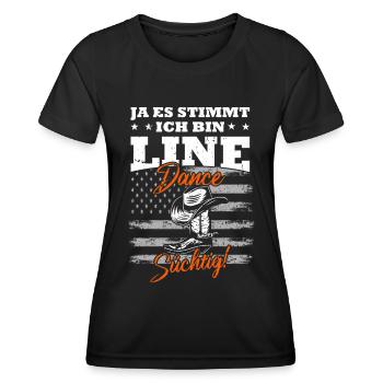 Ja ich bin Line Dance süchtig - Frauen Funktions-T-Shirt - Schwarz - Vorne - AI Model Female 172 light (172cm)