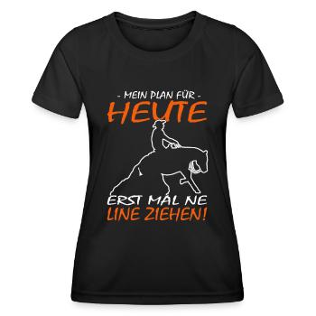 Mein Plan für heute Westernreiten - Reining Pferd - Frauen Funktions-T-Shirt - Schwarz - Vorne - AI Model Female 172 light (172cm)