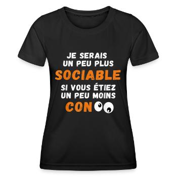 Drôle Je Serais Un Peu Plus Sociable si Vous... - T-shirt sport Femme - noir - Devant - AI Model Female 172 light (172cm)