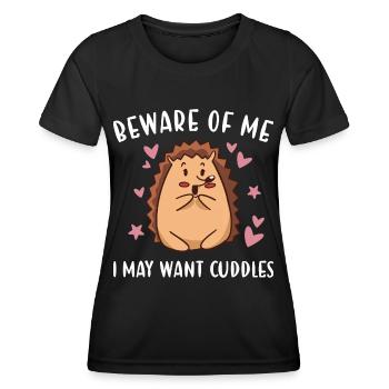 Hedgie Beware Of My Hedgehog - Women's Functional T-Shirt - black - Front - AI Model Female 172 light (172cm)