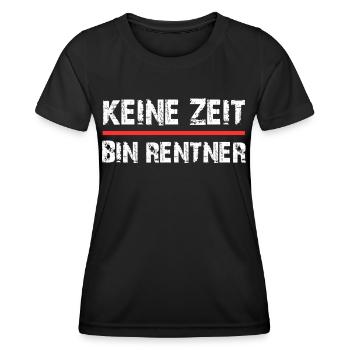 Keine Zeit ich bin Rentner - Frauen Funktions-T-Shirt - Schwarz - Vorne - AI Model Female 172 light (172cm)