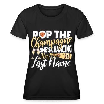Pop the She’s Changing Her Last Name - Frauen Funktions-T-Shirt - Schwarz - Vorne - AI Model Female 172 light (172cm)