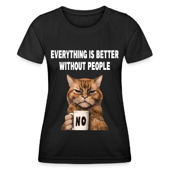 Mieux sans les gens Grumpy Funny Cat - T-shirt sport Femme - noir - Devant - AI Model Female 172 light (172cm)