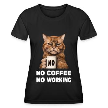 no coffee no working. Mürrische Lustige Katze - Frauen Funktions-T-Shirt - Schwarz - Vorne - AI Model Female 172 light (172cm)