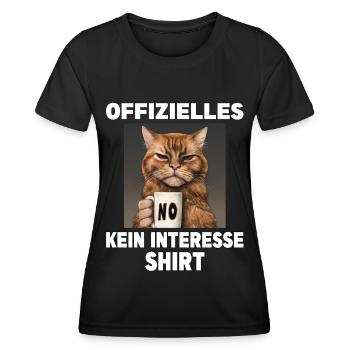 Mürrische Lustige Katze offizielles kein Interesse - Frauen Funktions-T-Shirt - Schwarz - Vorne - AI Model Female 172 light (172cm)