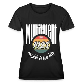 Multi-talentueux depuis 1923. Drôle de millésime - T-shirt sport Femme - noir - Devant - AI Model Female 172 light (172cm)