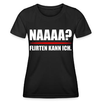 Flirt Spruch Naaaa - Frauen Funktions-T-Shirt - Schwarz - Vorne - AI Model Female 172 light (172cm)