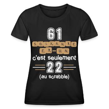 Anniversaire 61 ans. Idée cadeau original citation - T-shirt sport Femme - noir - Devant - AI Model Female 172 light (172cm)