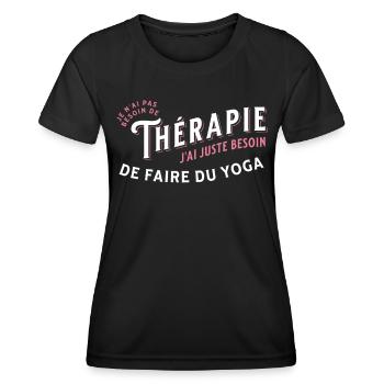 Yoga idée cadeau Pilates Sport Citation Humour - T-shirt sport Femme - noir - Devant - AI Model Female 172 light (172cm)