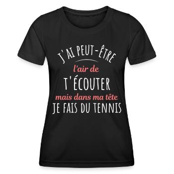 Tennis cadeau pour Tennisman rigolo Drôle Citation - T-shirt sport Femme - noir - Devant - AI Model Female 172 light (172cm)