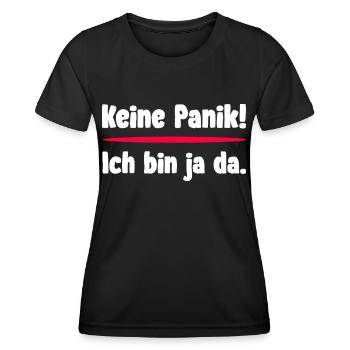 Keine Panik ich bin ja da - Frauen Funktions-T-Shirt - Schwarz - Vorne - AI Model Female 172 light (172cm)