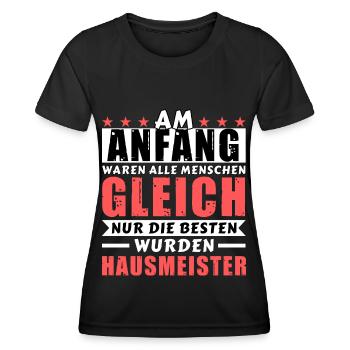 Am Anfang waren alle gleich - Hausmeister Edition - Frauen Funktions-T-Shirt - Schwarz - Vorne - AI Model Female 172 light (172cm)