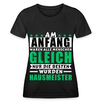 Am Anfang waren alle gleich - Hausmeister Edition - Frauen Funktions-T-Shirt - Schwarz - Vorne - AI Model Female 172 light (172cm)