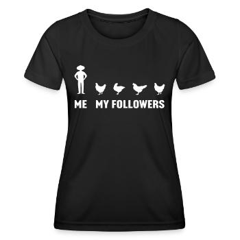 Ich und meine Follower Huhn - Frauen Funktions-T-Shirt - Schwarz - Vorne - AI Model Female 172 light (172cm)