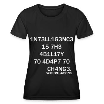 Intelligence Nerd Steven Hawking Smart Sayings - Women's Functional T-Shirt - black - Front - AI Model Female 172 light (172cm)