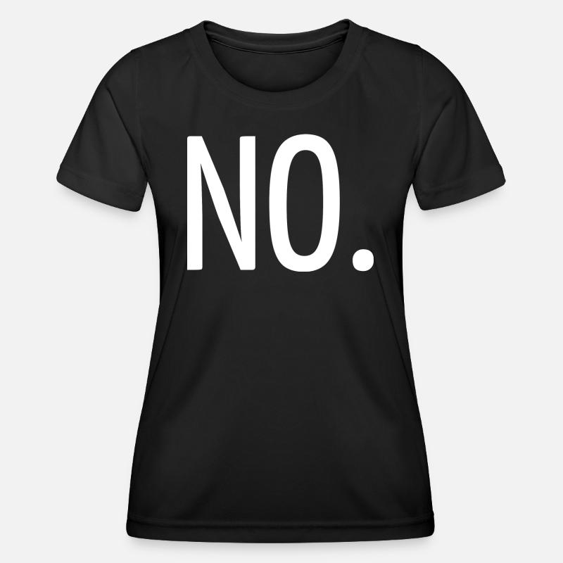No - Women's Functional T-Shirt - black
