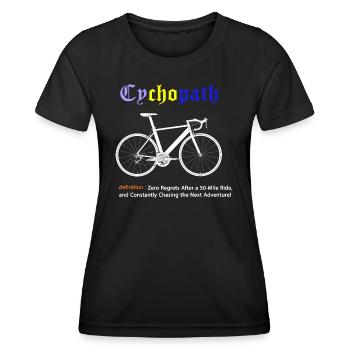 Cycopath Funny Cycling für Radfahrer und Biker - Frauen Funktions-T-Shirt - Schwarz - Vorne - AI Model Female 172 light (172cm)