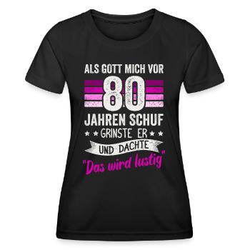 80. Geburtstag als Gott mich vor 80 Jahren schuf - Frauen Funktions-T-Shirt - Schwarz - Vorne - AI Model Female 172 light (172cm)