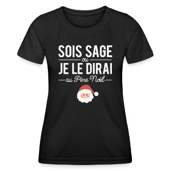 Sois sage ou je le dirai au père noël humour fête - T-shirt sport Femme - noir - Devant - AI Model Female 172 light (172cm)