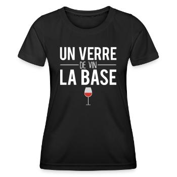 Un verre de vin la base alcool apéro humour - T-shirt sport Femme - noir - Devant - AI Model Female 172 light (172cm)