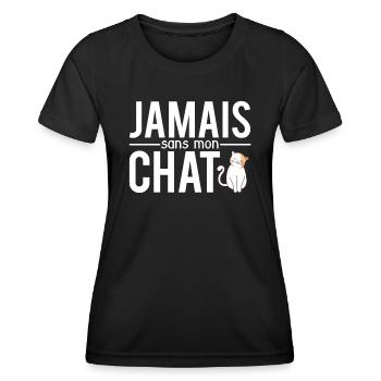 Jamais sans mon chat propriétaire chat humour - T-shirt sport Femme - noir - Devant - AI Model Female 172 light (172cm)