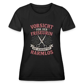 Vorsicht vor der Friseurin – ernst gemeint! - Frauen Funktions-T-Shirt - Schwarz - Vorne - AI Model Female 172 light (172cm)