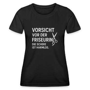 Die Schere ist harmlos – du nicht - Frauen Funktions-T-Shirt - Schwarz - Vorne - AI Model Female 172 light (172cm)