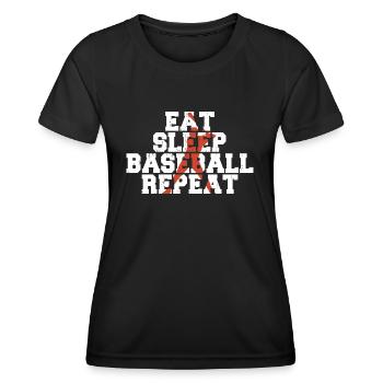 Eat Sleep Baseball Repeat Funny Baseball Tees - Women's Functional T-Shirt - black - Front - AI Model Female 172 light (172cm)