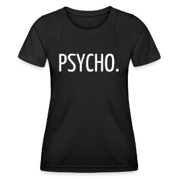 Psycho - T-shirt sport Femme - noir - Devant - AI Model Female 172 light (172cm)