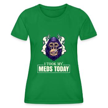 I Took My Meds Today - Women's Functional T-Shirt - kelly green - Front - AI Model Female 172 dark (172cm)
