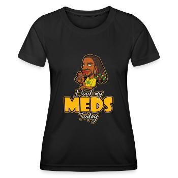 I Took My Meds Today - Women's Functional T-Shirt - black - Front - AI Model Female 172 light (172cm)