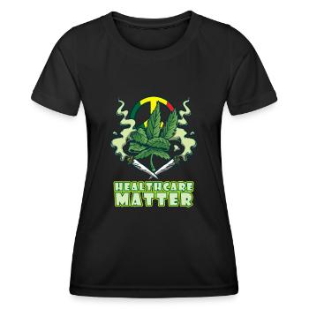 Healthcare Matters Cannabis Lover THC Medical Weed - Women's Functional T-Shirt - black - Front - AI Model Female 172 light (172cm)