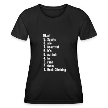 Lustige Sportler Sprüche Klettern Geschenk - Frauen Funktions-T-Shirt - Schwarz - Vorne - AI Model Female 172 light (172cm)