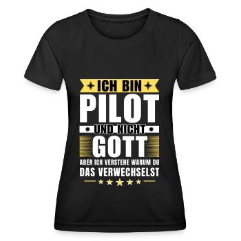 Ich bin Pilot und nicht Gott - Frauen Funktions-T-Shirt - Schwarz - Vorne - AI Model Female 172 light (172cm)