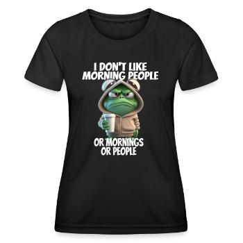 Lustiger Spruch I don't like morning people... - Frauen Funktions-T-Shirt - Schwarz - Vorne - AI Model Female 172 light (172cm)
