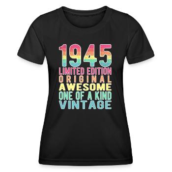 Limited Edition Since 1945 Birthday Vintage 1945 - Women's Functional T-Shirt - black - Front - AI Model Female 172 light (172cm)