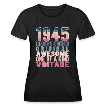 Limited Edition Since 1945 Birthday Vintage 1945 - Women's Functional T-Shirt - black - Front - AI Model Female 172 light (172cm)