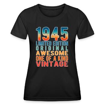 Limited Edition Since 1945 Birthday Vintage 1945 - Women's Functional T-Shirt - black - Front - AI Model Female 172 light (172cm)