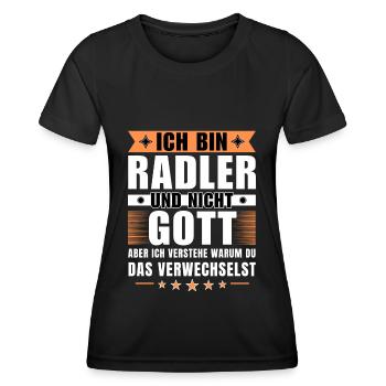 Ich bin Radler und nicht Gott - Frauen Funktions-T-Shirt - Schwarz - Vorne - AI Model Female 172 light (172cm)