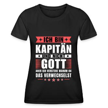 Ich bin Kapitän und nicht Gott - Frauen Funktions-T-Shirt - Schwarz - Vorne - AI Model Female 172 light (172cm)