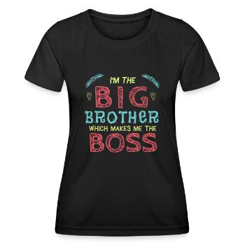 Ich bin der große Bruder, was mich zum Chef macht - Frauen Funktions-T-Shirt - Schwarz - Vorne - AI Model Female 172 light (172cm)