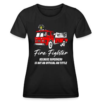Firefighter Superhero - Women's Functional T-Shirt - black - Front - AI Model Female 172 light (172cm)