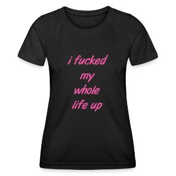 Leben versaut - Frauen Funktions-T-Shirt - Schwarz - Vorne - AI Model Female 172 light (172cm)