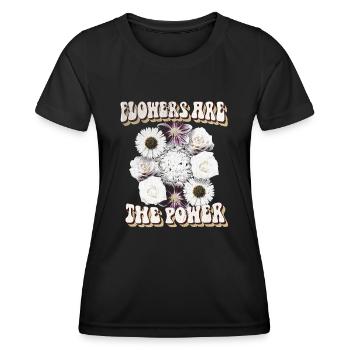 Flowers are the Power - Blumen Spruch 70er Jahre - Frauen Funktions-T-Shirt - Schwarz - Vorne - AI Model Female 172 light (172cm)