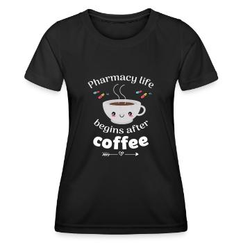 Pharmacist pharmacy student coffee lover - Women's Functional T-Shirt - black - Front - AI Model Female 172 light (172cm)