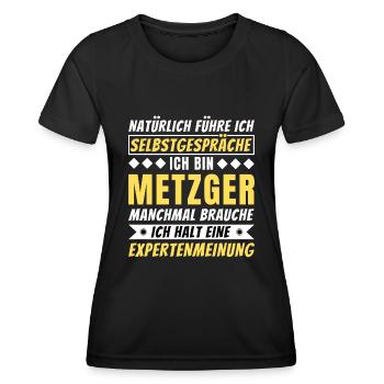 Ich führe Selbstgespräche - Metzger Edition - Frauen Funktions-T-Shirt - Schwarz - Vorne - AI Model Female 172 light (172cm)