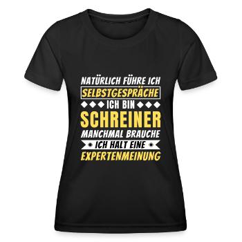 Ich führe Selbstgespräche - Schreiner Edition - Frauen Funktions-T-Shirt - Schwarz - Vorne - AI Model Female 172 light (172cm)