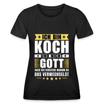 Ich bin Koch und nicht Gott - Frauen Funktions-T-Shirt - Schwarz - Vorne - AI Model Female 172 light (172cm)