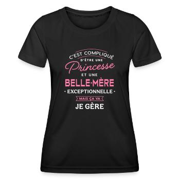 Princesse et belle mère exceptionnelle belle-maman - T-shirt sport Femme - noir - Devant - AI Model Female 172 light (172cm)