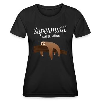 Supermutti Super Müde Mama Faultier Spruch - Frauen Funktions-T-Shirt - Schwarz - Vorne - AI Model Female 172 light (172cm)